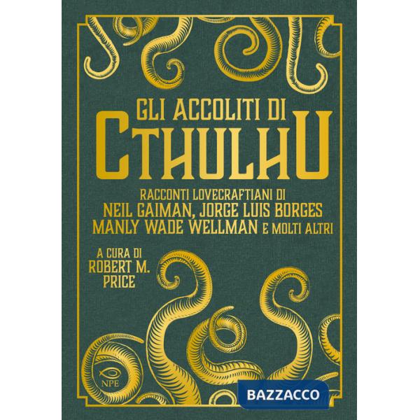 Accoliti di Cthulhu (Gli)