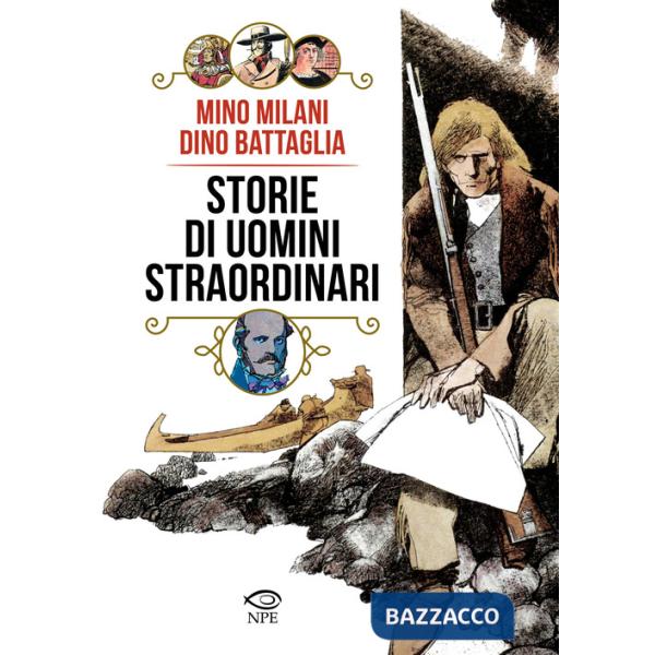 Storie di uomini straordinari