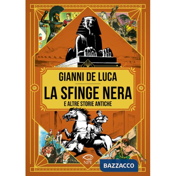 Sfinge nera e altre storie antiche (La)