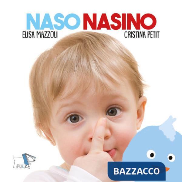 Naso nasino. Ediz. a colori