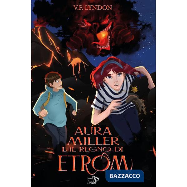 Aura Miller e il regno di Etrom