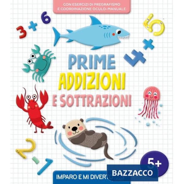Prime addizioni e sottrazioni