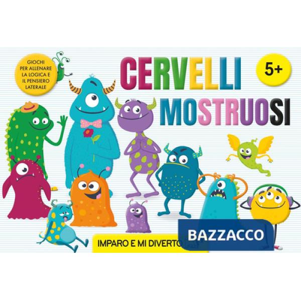 Cervelli mostruosi. Ediz. a colori