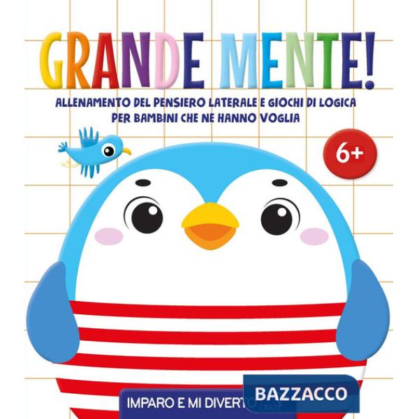 Grande mente. Ediz. a colori