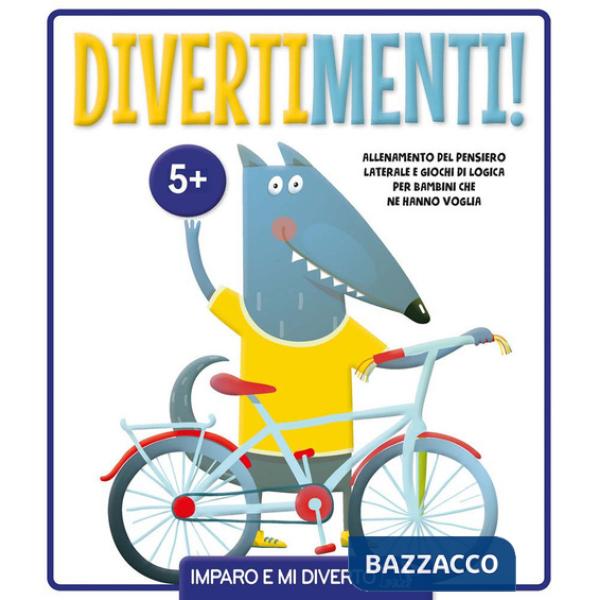 Divertimenti! Ediz. illustrata