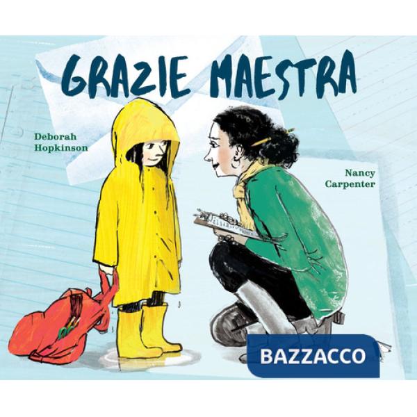 Grazie maestra. Ediz. a colori
