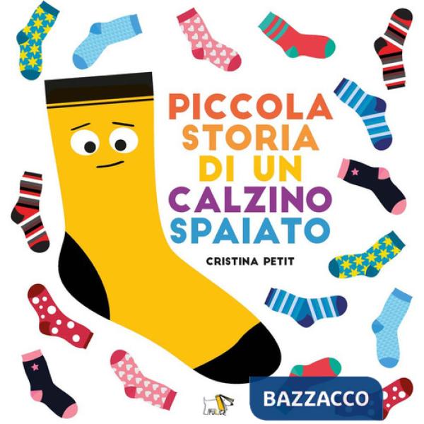 Piccola storia di un calzino spaiato. Ediz. a colori