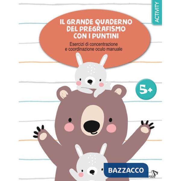 Grande quaderno del pregrafismo coi puntini. Ediz. a colori (Il)