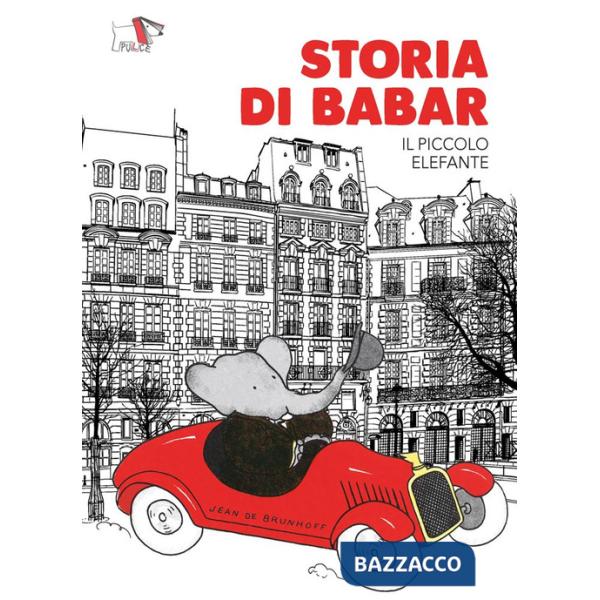 Storia di Babar. Ediz. a colori