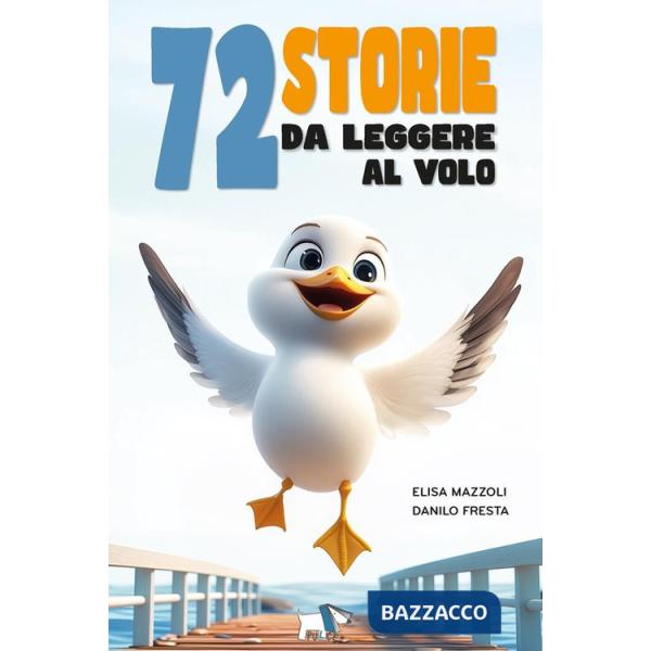 72 storie da leggere al volo