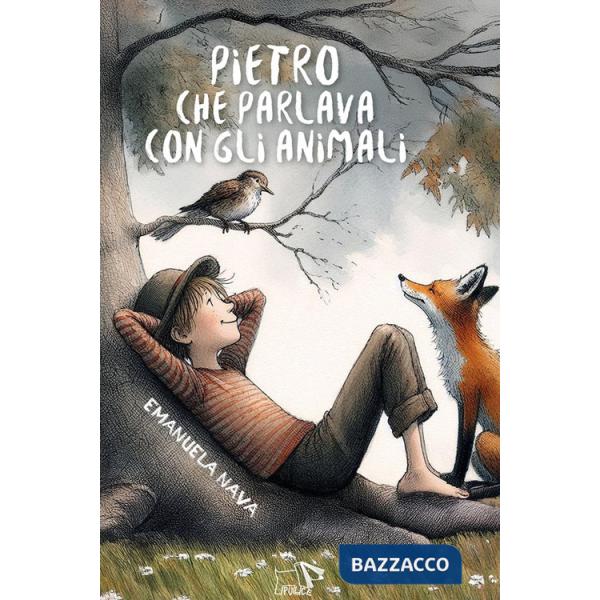 Pietro che parlava con gli animali
