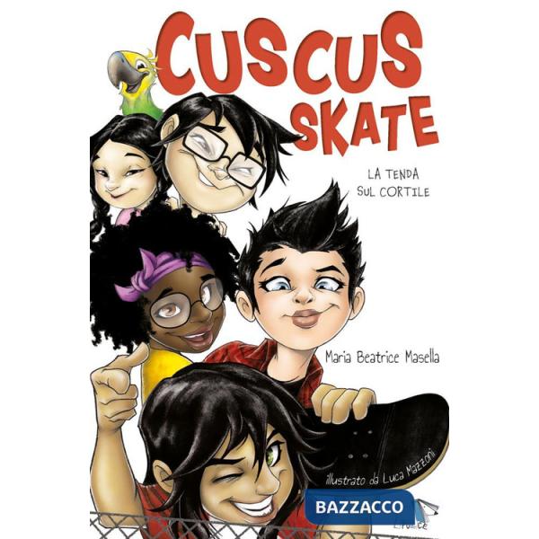 Cuscus skate. La tenda sul cortile