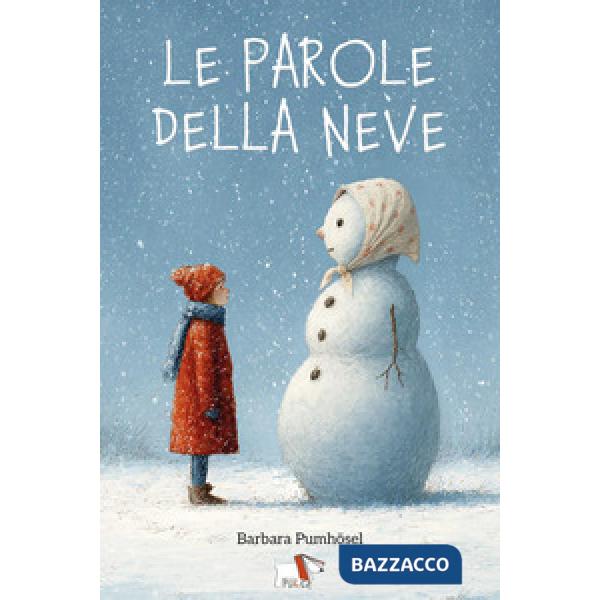 Parole della neve (Le)