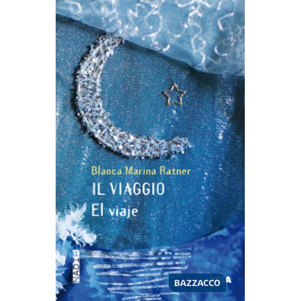 Viaggio-El viaje (Il)