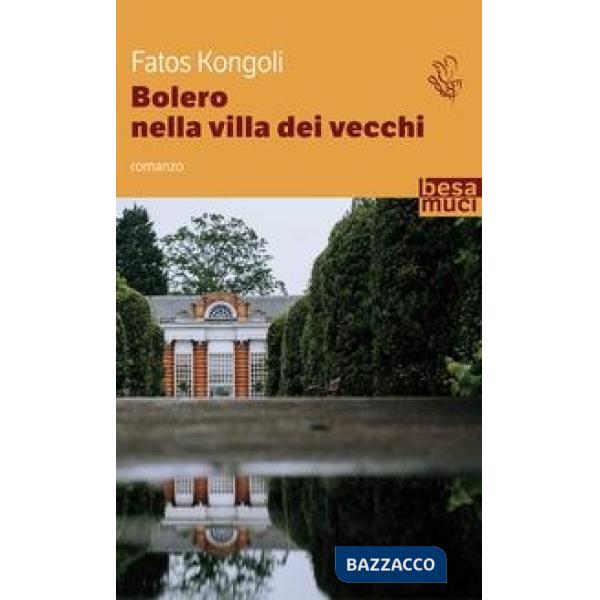 Bolero nella villa dei vecchi