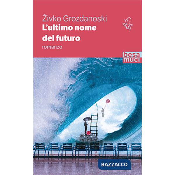 Ultimo nome del futuro (L')