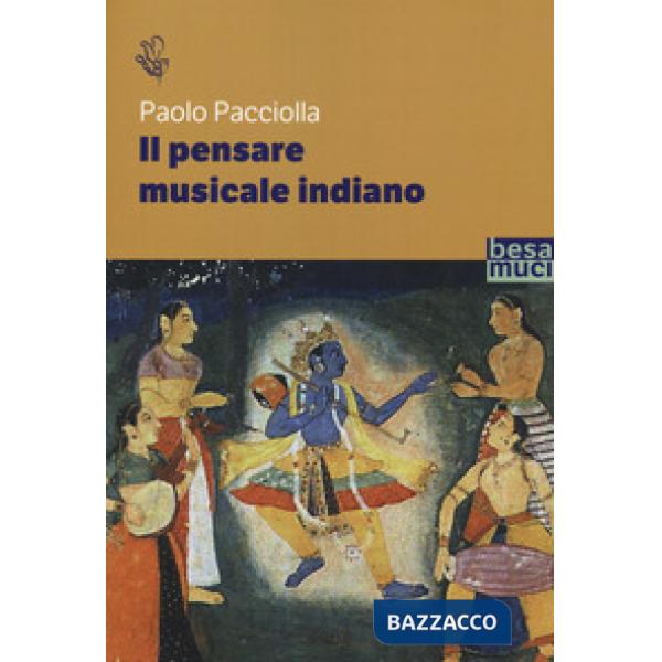 Pensare musicale indiano (Il)