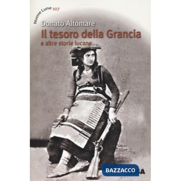 Tesoro della Grancia e altre storie lucane (Il)