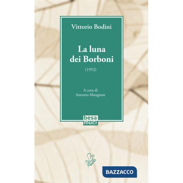 Luna dei Borboni (1952) (La)