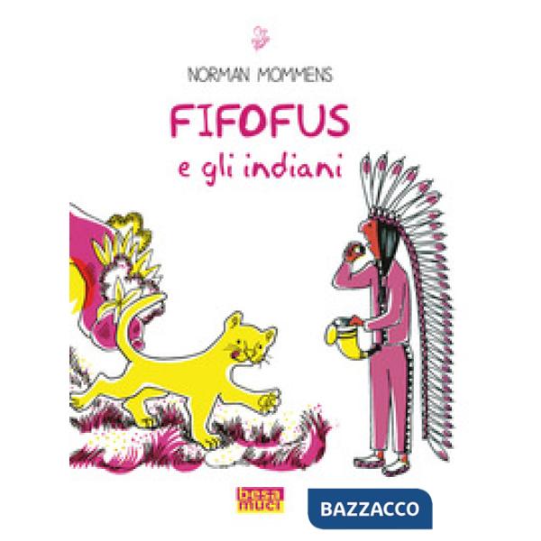 Fifofus e gli indiani