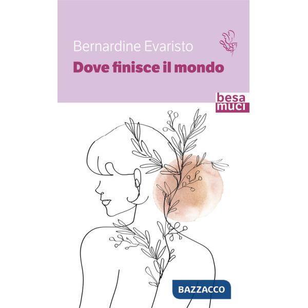 Dove finisce il mondo. Ediz. italiana e inglese
