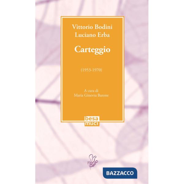 Carteggio (1953-1970)