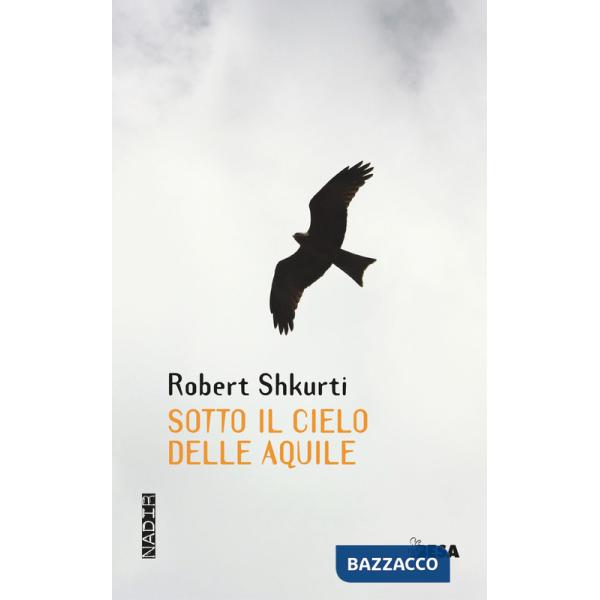 Sotto il cielo delle aquile