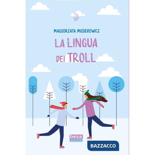 Lingua dei Troll (La)