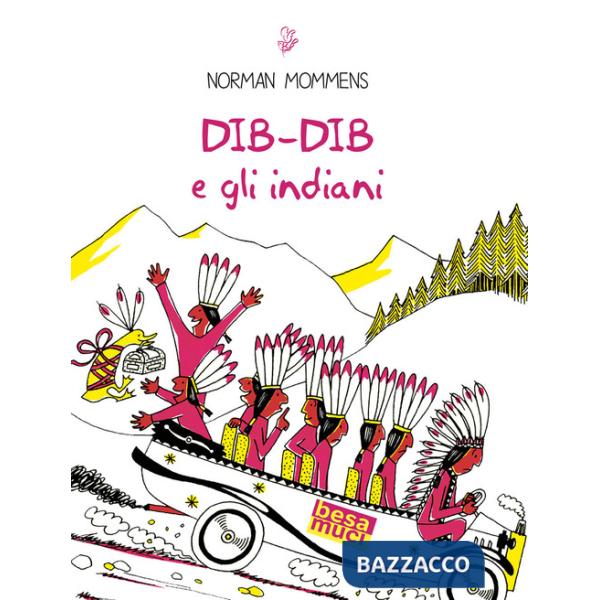 Dib-Dib e gli indiani