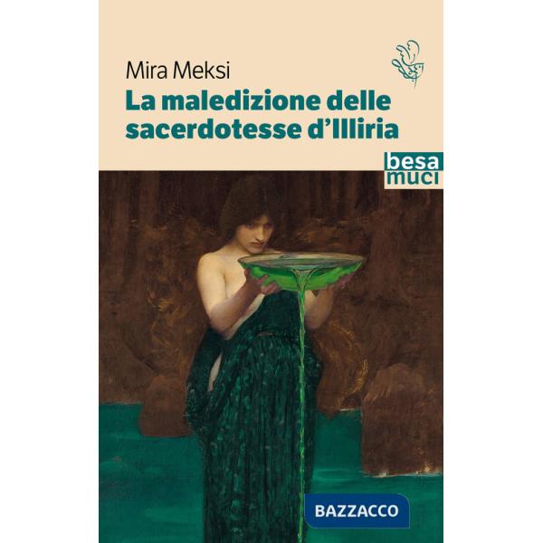 Maledizione delle sacerdotesse d'Illiria (La)