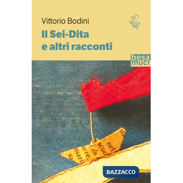 Sei-Dita e altri racconti (Il)