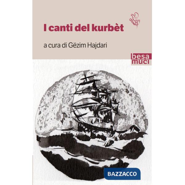 Canti del Kurbet (I)