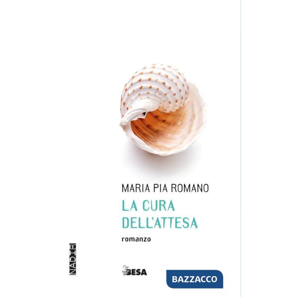 Cura dell'attesa (La)