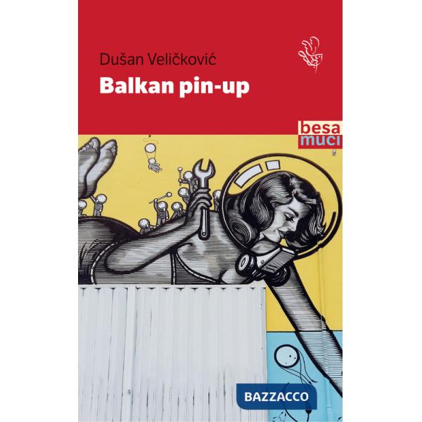 Balkan Pin-up