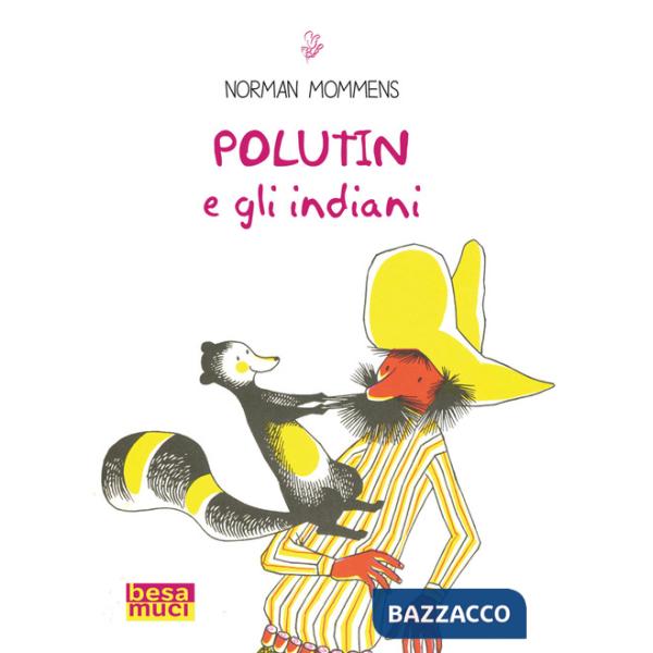Polutin e gli indiani