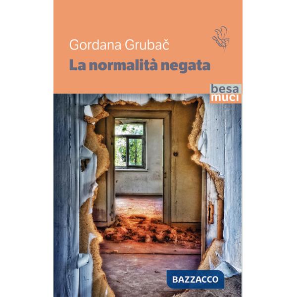 Normalità negata (La)