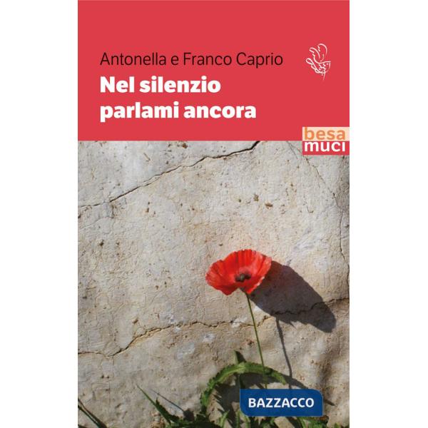 Nel silenzio parlami ancora