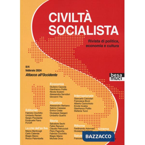 Civiltà socialista. Rivista di politica, economia e cultura. Vol. 4: Attacco all'Occidente