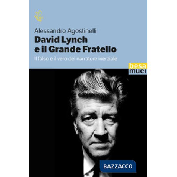 David Lynch e il grande fratello