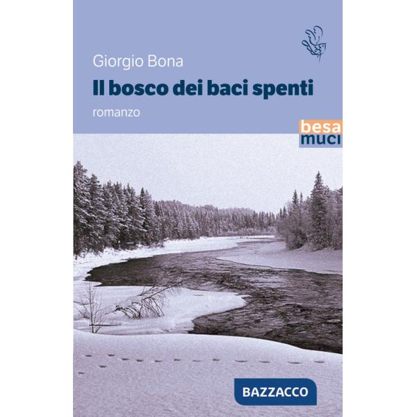 Bosco dei baci spenti (Il)