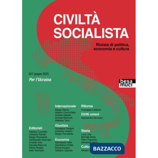 Civiltà socialista. Rivista di politica, economia e cultura. Vol. 7: Per l'Ucraina