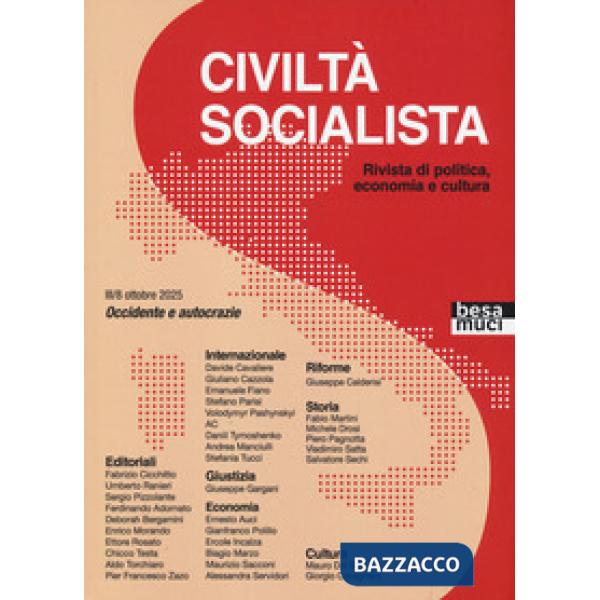 Civiltà socialista. Rivista di politica, economia e cultura. Vol. 8: Occidente e autocrazie