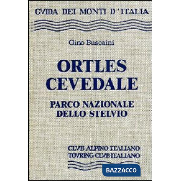 Ortles. Cevedale, parco nazionale dello Stelvio