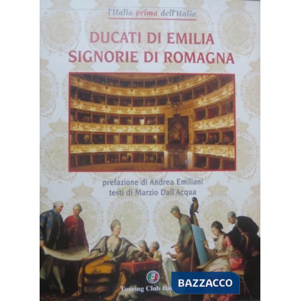 Ducati di Emilia, signorie di Romagna