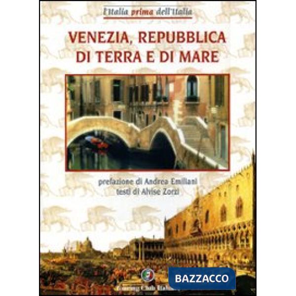 Venezia, Repubblica di terra e mare