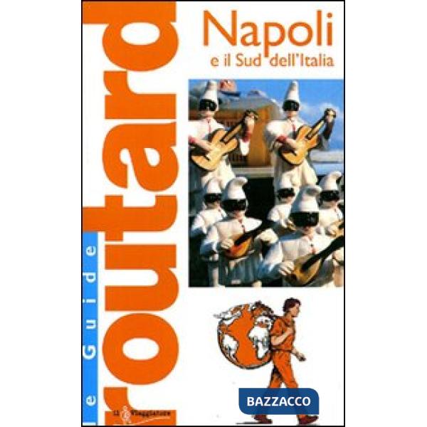 Napoli e il Sud dell'Italia