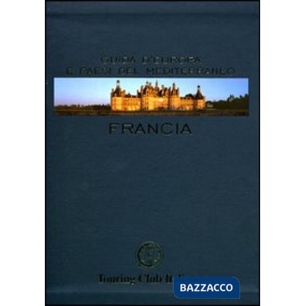 Francia. Ediz. illustrata