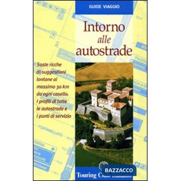 Intorno alle autostrade