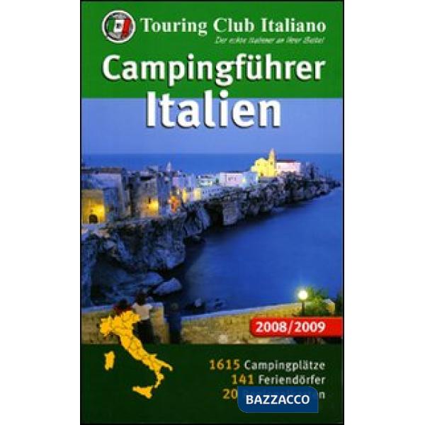 Campingführer Italien 2008-2009. Ediz. illustrata