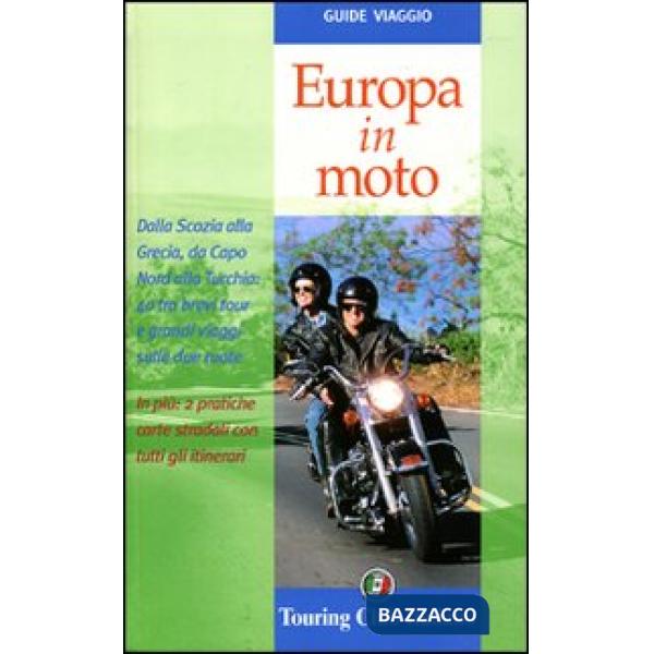 Europa in moto. Ediz. illustrata